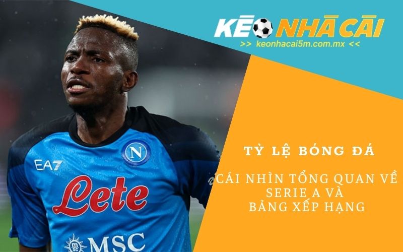 Thứ Hạng Của Serie A: Bí Ẩn Phía Sau Bảng Xếp Hạng Italia