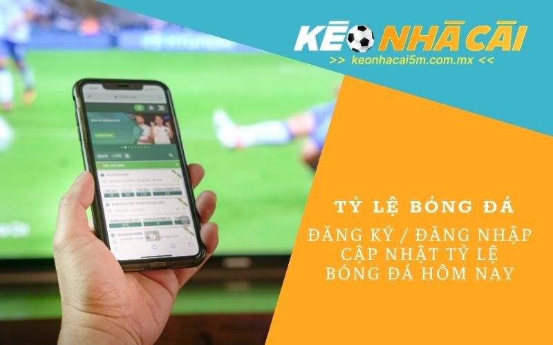 Tỷ lệ bóng đá