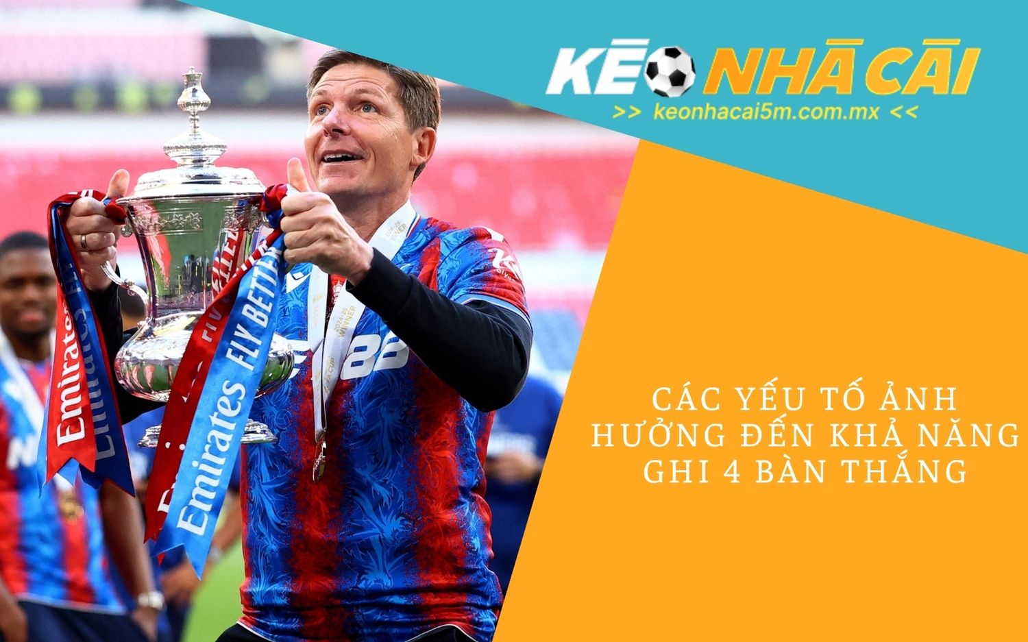 Các Yếu Tố Ảnh Hưởng Đến Khả Năng Ghi 4 Bàn Thắng